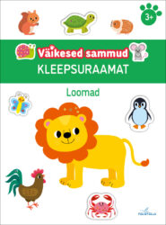 Väikesed sammud. Loomad. Kleepsuraamat