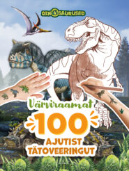 Värviraamat. 100 ajutist tätoveeringut: Dinosaurused