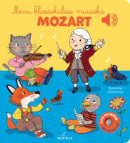 Minu klassikalise muusika. MOZART